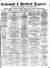 Gravesend Reporter, North Kent and South Essex Advertiser Saturday 22 December 1894 Page 1