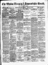 Weston Mercury Saturday 26 February 1876 Page 1
