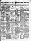 Weston Mercury Saturday 13 May 1876 Page 1