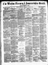 Weston Mercury Saturday 03 March 1877 Page 1