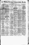 Weston Mercury Saturday 16 February 1878 Page 1