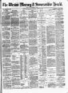 Weston Mercury Saturday 09 August 1879 Page 1