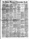 Weston Mercury Saturday 23 October 1880 Page 1