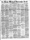 Weston Mercury Saturday 01 April 1882 Page 1