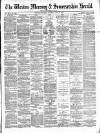 Weston Mercury Saturday 13 May 1882 Page 1