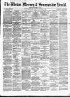 Weston Mercury Saturday 07 October 1882 Page 1
