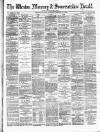 Weston Mercury Saturday 23 December 1882 Page 1
