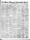 Weston Mercury Saturday 01 March 1884 Page 1