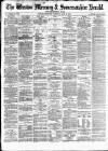 Weston Mercury Saturday 26 July 1884 Page 1