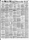 Weston Mercury Saturday 16 August 1884 Page 1