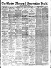 Weston Mercury Saturday 13 November 1886 Page 1