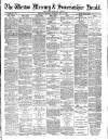 Weston Mercury Saturday 14 May 1887 Page 1