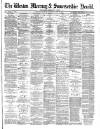 Weston Mercury Saturday 25 June 1887 Page 1