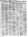 Weston Mercury Saturday 10 September 1887 Page 1