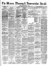 Weston Mercury Saturday 10 March 1888 Page 1
