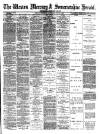 Weston Mercury Saturday 29 June 1889 Page 1