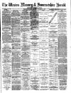 Weston Mercury Saturday 07 December 1889 Page 1