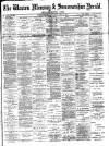 Weston Mercury Saturday 21 April 1900 Page 1