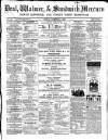Deal, Walmer & Sandwich Mercury Friday 01 September 1865 Page 1