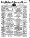 Deal, Walmer & Sandwich Mercury Saturday 13 January 1866 Page 1