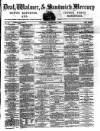 Deal, Walmer & Sandwich Mercury Saturday 01 December 1866 Page 1