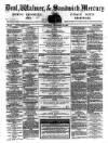 Deal, Walmer & Sandwich Mercury Saturday 15 December 1866 Page 1
