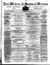 Deal, Walmer & Sandwich Mercury Saturday 18 May 1867 Page 1