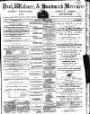 Deal, Walmer & Sandwich Mercury Saturday 23 April 1870 Page 1