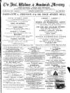 Deal, Walmer & Sandwich Mercury Saturday 15 August 1885 Page 1