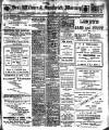 Deal, Walmer & Sandwich Mercury Saturday 14 August 1915 Page 1
