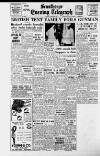 Scunthorpe Evening Telegraph Friday 15 August 1952 Page 1