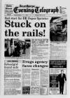 Scunthorpe Evening Telegraph Tuesday 12 May 1992 Page 1