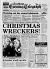 Scunthorpe Evening Telegraph Monday 20 December 1993 Page 1
