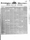 Leamington Advertiser, and Beck's List of Visitors Thursday 11 April 1850 Page 1