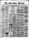 Faversham Times and Mercury and North-East Kent Journal Saturday 22 August 1863 Page 1