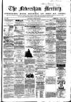 Faversham Times and Mercury and North-East Kent Journal Saturday 29 April 1865 Page 1