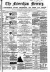 Faversham Times and Mercury and North-East Kent Journal Saturday 15 December 1866 Page 1