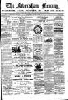Faversham Times and Mercury and North-East Kent Journal Saturday 02 August 1879 Page 1