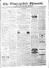Glossop-dale Chronicle and North Derbyshire Reporter Saturday 20 October 1860 Page 1