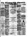 Glossop-dale Chronicle and North Derbyshire Reporter Saturday 17 August 1872 Page 1