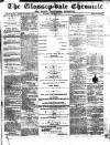 Glossop-dale Chronicle and North Derbyshire Reporter Saturday 25 January 1873 Page 1
