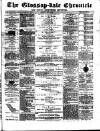 Glossop-dale Chronicle and North Derbyshire Reporter Saturday 31 May 1873 Page 1