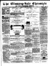 Glossop-dale Chronicle and North Derbyshire Reporter Saturday 04 October 1873 Page 1