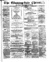 Glossop-dale Chronicle and North Derbyshire Reporter Saturday 24 October 1874 Page 1