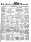 Glossop-dale Chronicle and North Derbyshire Reporter Saturday 16 August 1879 Page 1