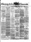 Glossop-dale Chronicle and North Derbyshire Reporter Saturday 13 January 1883 Page 1