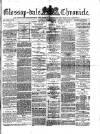 Glossop-dale Chronicle and North Derbyshire Reporter Saturday 17 March 1883 Page 1