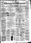 Glossop-dale Chronicle and North Derbyshire Reporter Friday 16 December 1898 Page 1