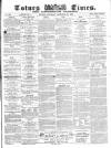 Totnes Weekly Times Saturday 18 December 1869 Page 1