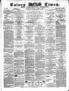 Totnes Weekly Times Saturday 09 April 1870 Page 1